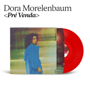 vinil-dora-morelenbaum-pique